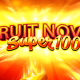 Fruit Super Nova 100